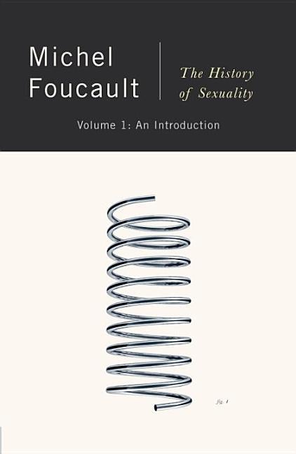 Item #332271 The History of Sexuality: An Introduction (Vintage). Michel Foucault
