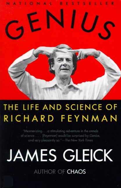 Item #330164 Genius: The Life and Science of Richard Feynman (Vintage). Feynman, James Gleick
