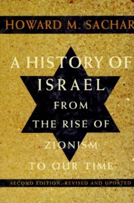 Item #305109 A History of Israel: From the Rise of Zionism to Our Time (Second Edition, Revised...