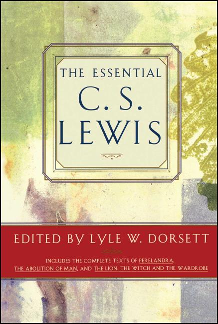 Item #332885 The Essential C. S. Lewis. C. S. Lewis