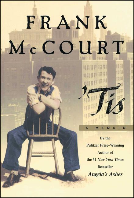 Item #344595 'Tis: A Memoir. Frank McCourt
