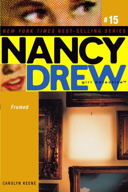 Item #211375 Framed (Nancy Drew: All New Girl Detective #15). Carolyn Keene