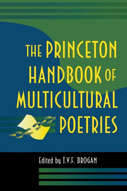 Item #276910 The Princeton Handbook of Multicultural Poetries