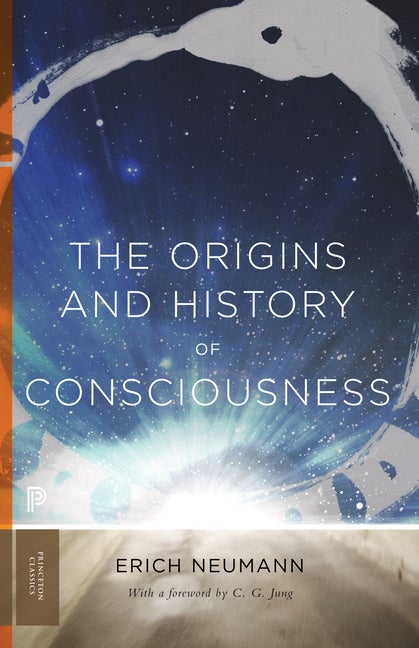 Item #347393 The Origins and History of Consciousness (Mythos: The Princeton/Bollingen Series in...