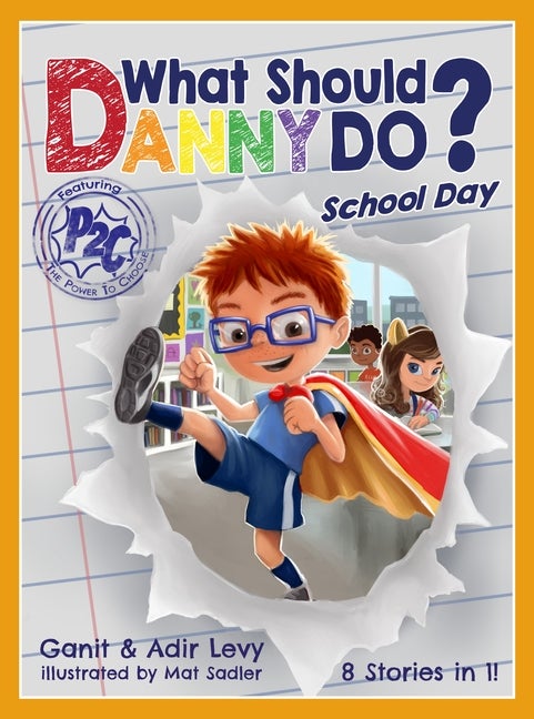 Item #321242 What Should Danny Do? School Day (The Power to Choose Series) (Power to Choose, 2)....