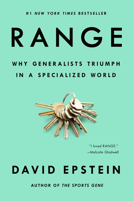 Item #319243 Range: Why Generalists Triumph in a Specialized World. David Epstein