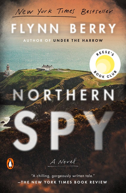 Item #305926 Northern Spy: A Novel. Flynn Berry