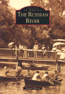 Item #438252 The Russian River (CA) (Images of America). Simone Wilson