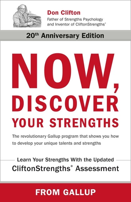 Item #228151 Now, Discover Your Strengths. Donald O. Clifton Marcus Buckingham