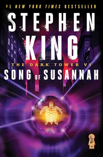 Item #320341 Song of Susannah (The Dark Tower, Book 6). Stephen King