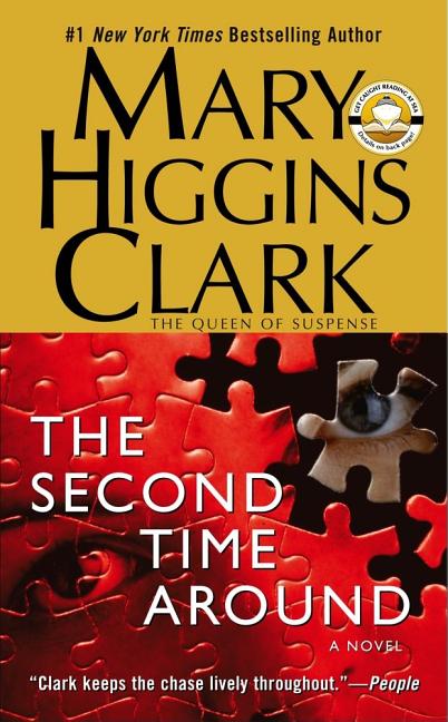 Item #246325 The Second Time Around: A Novel. Mary Higgins Clark