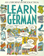 Item #345260 Learn German (Usborne Introduction Series) (English and German Edition). Nicole Irving