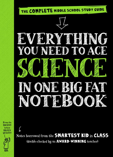Item #328697 Everything You Need to Ace Science in One Big Fat Notebook: The Complete Middle...