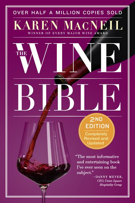 Item #344224 The Wine Bible. Karen MacNeil