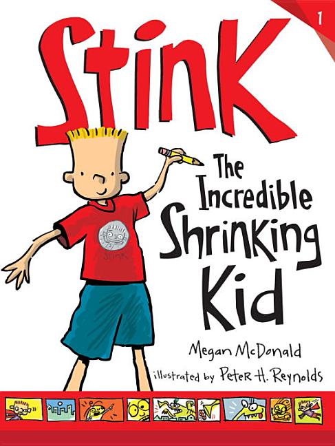 Item #292255 Stink (Book #1): The Incredible Shrinking Kid. Megan McDonald