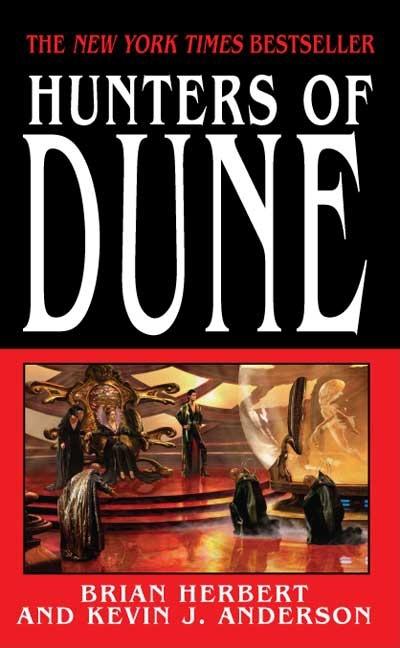 Item #325464 Hunters of Dune. Brian Herbert, Kevin J., Anderson