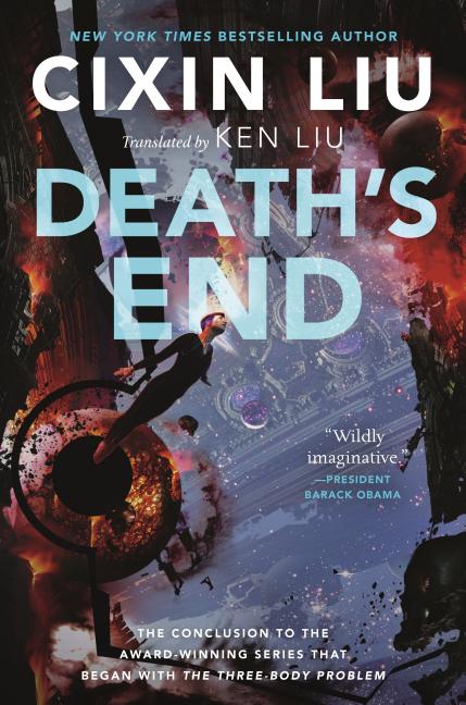 Item #338532 Death's End (The Three-Body Problem Series, 3). Cixin Liu.