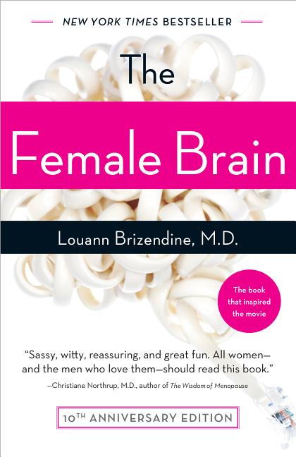 Item #333564 The Female Brain. Louann Brizendine