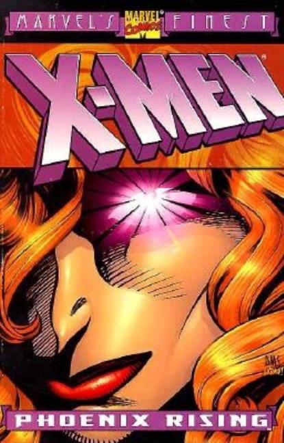 Item #258362 X-Men: Phoenix Rising. Marvel, Roger Stern, John Byrne, Bob Layton, Chris Claremont,...