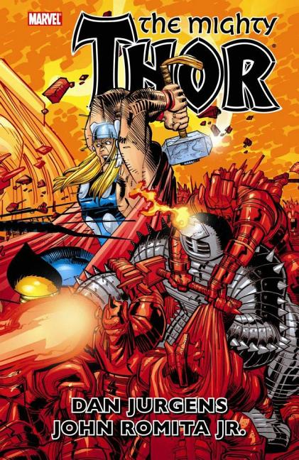 Item #183205 Thor by Dan Jurgens & John Romita Jr, Vol. 2. Marvel, Dan Jurgens, John Romita Jr.,...