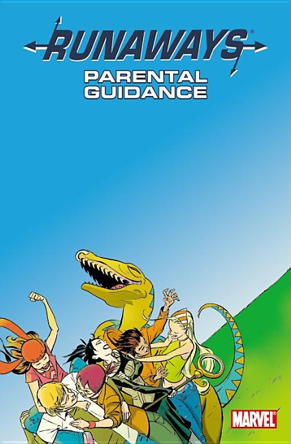 Item #239876 Runaways vol. 6: Parental Guidance. Marvel, Brian K. Vaughan, Adrian Alphona