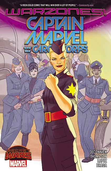 Item #194334 Captain Marvel & the Carol Corps (Secret Wars Warzones). Marvel, Kelly Sue...