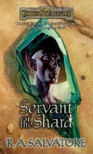 Item #299496 Servant of the Shard (Paths of Darkness). R. A. Salvatore, R. Salvatore, A