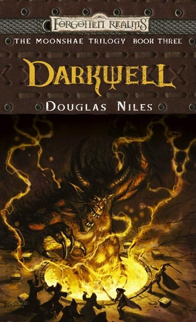 Item #164625 Darkwell: The Moonshae Trilogy, Book Three. Douglas Niles