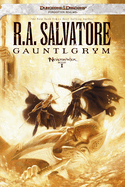Item #350659 Gauntlgrym: Neverwinter Saga, Book I. R. A. Salvatore