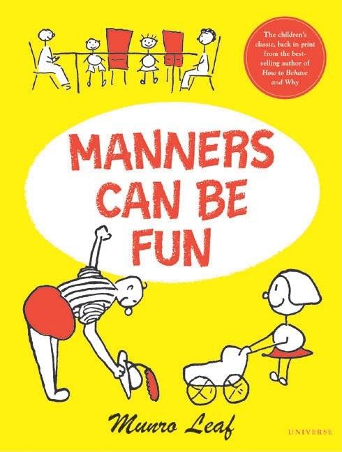 Item #188502 Manners Can Be Fun. Munro Leaf