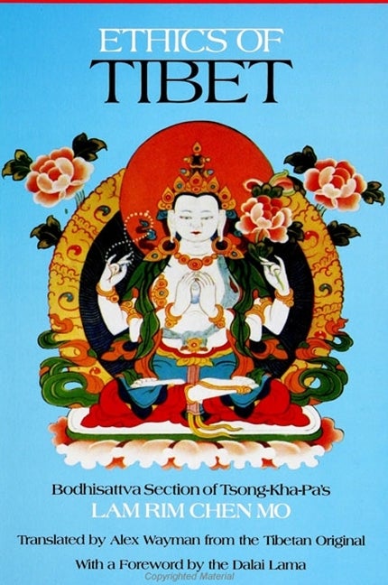 Item #241250 Ethics of Tibet: Bodhisattva Section of Tsong-Kha-Pa's Lam Rim Chen Mo (SUNY Series...