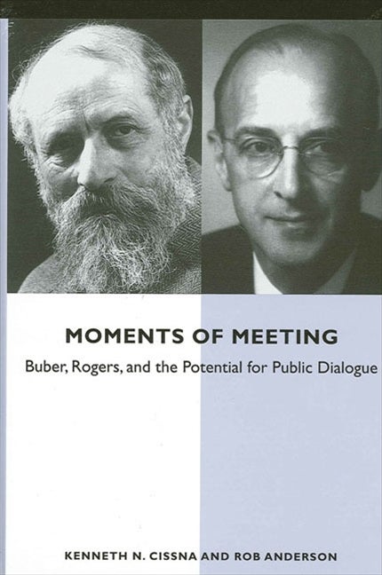 Item #148880 Moments of Meeting: Buber, Rogers, and the Potential for Public Dialogue (Suny...