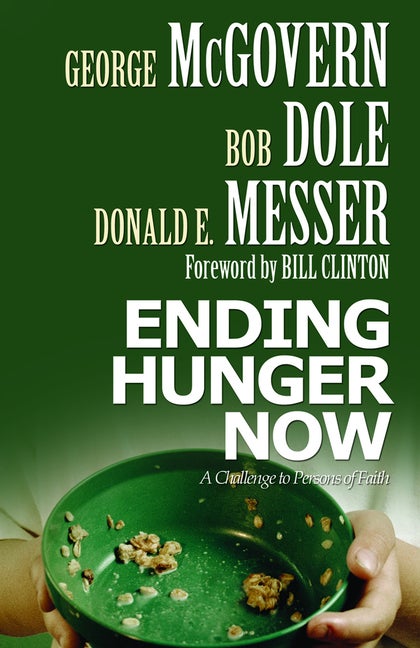 Item #279978 Ending Hunger Now. George McGovern