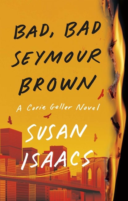 Item #331345 Bad, Bad Seymour Brown. Susan Isaacs