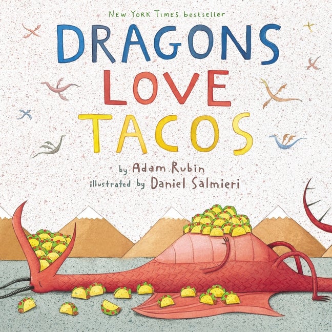 Item #329170 Dragons Love Tacos. Adam Rubin