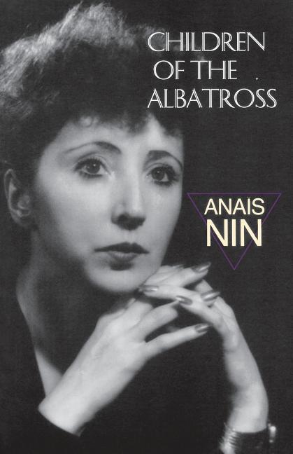 Item #334148 Children of the Albatross (Vol II). Anais Nin
