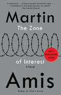 Item #350620 The Zone of Interest (Vintage International). Martin Amis