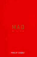 Item #345461 Mao: A Life. Philip Short