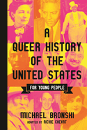 Item #351057 A Queer History of the United States for Young People (ReVisioning History for Young...