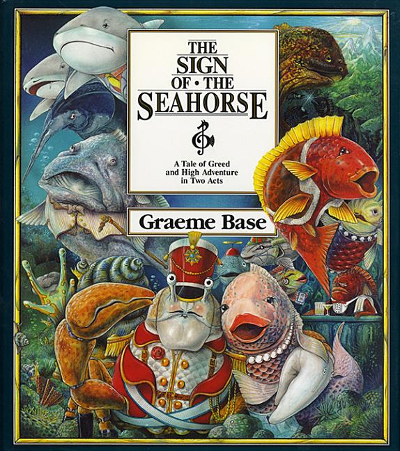 Item #311660 Sign of the Seahorse. Graeme Base