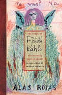 Item #445089 The Diary of Frida Kahlo: An Intimate Self-Portrait. Frida Kahlo, Carlos Fuentes