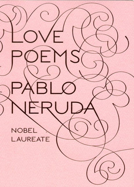 Item #436620 Love Poems (New Directions Paperbook). Pablo Neruda