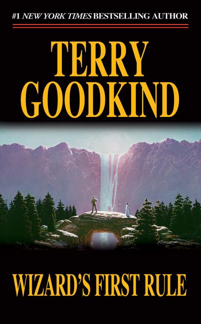 Item #340327 Wizard's First Rule (Sword of Truth, Book 1). Terry Goodkind