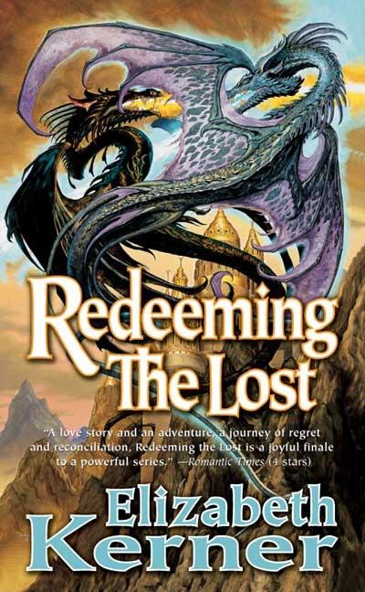 Item #201691 Redeeming the Lost (Tor Fantasy). Elizabeth Kerner