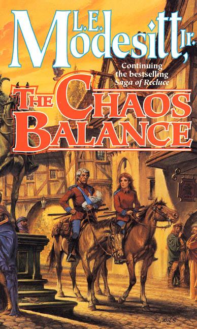 Item #101732 The Chaos Balance (Saga of Recluce (Paperback)). L. E. Modesitt Jr