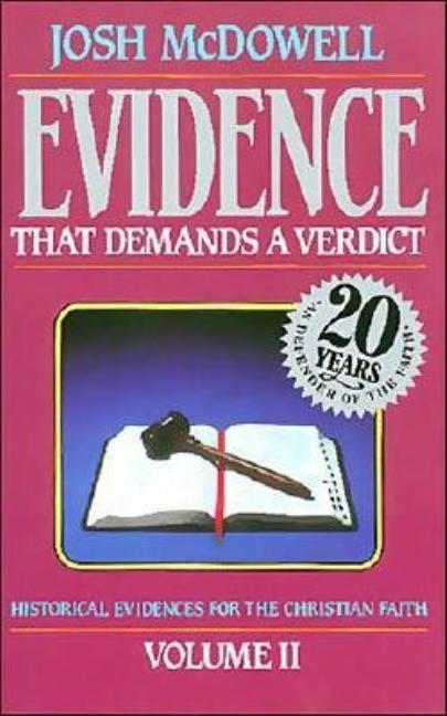 Item #235657 Evidence That Demands A Verdict Vol. 2. Josh McDowell