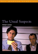 Item #345514 The Usual Suspects (BFI Film Classics). Ernest Larson