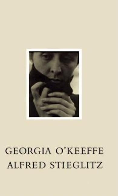Item #299152 Georgia O'Keeffe: A Portrait By Alfred Stieglitz. Alfred Stieglitz, photographs