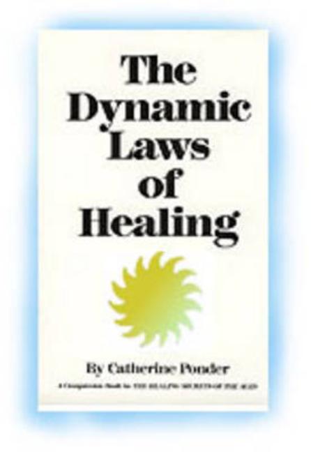 Item #252169 Dynamic Laws of Healing. CAHTERINE PONDER