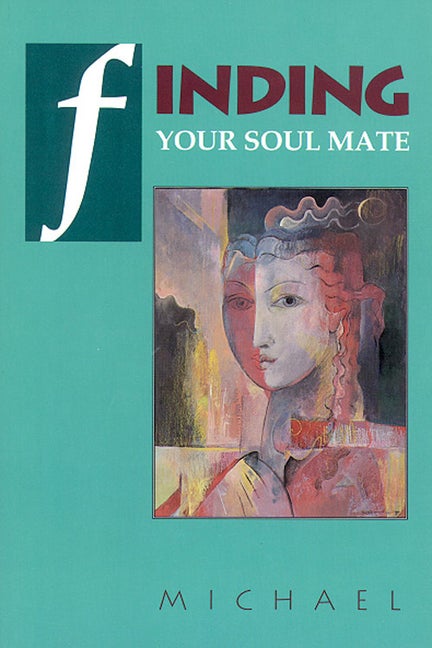 Item #250083 Finding Your Soul Mate. Russ Michael